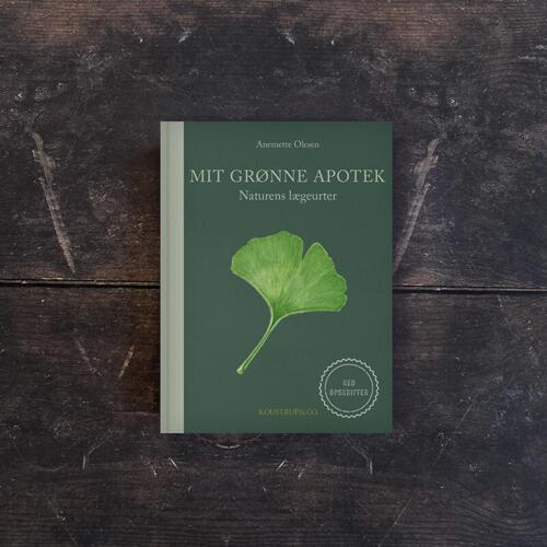 Mit grønne apotek - naturens lægeurter 2. udgave - TIL FORUDBESTILLING (Udkommer midt april)