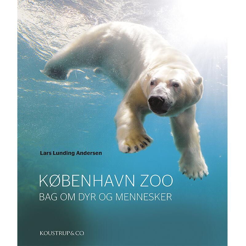 København Zoo - Bag om dyr og mennesker FØRPRIS 349,-