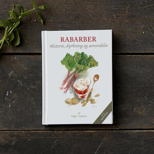 Rhubarb - History, cultivation and use (danish text) - FOR PRE-ORDER (is published 28.2.23)