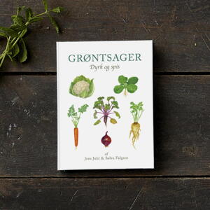 BOOK: Vegetables - Cultivate and eat (danish text) - FOR PRE-ORDER (releases March 1, 2024)