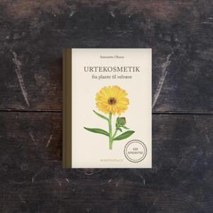 Urtekosmetik - fra plante til velvære 2. udgave - TIL FORUDBESTILLING (Udkommer midt april)